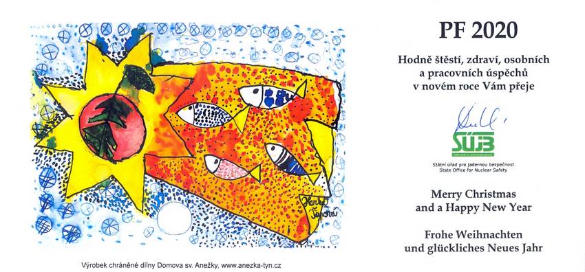 PF 2020, Hodně štěstí, zdraví, osobních a pracovních úspěchů v novém roce Vám přeje Státní úřad pro jadernou bezpčenost (podepsáno Dana Drábová)